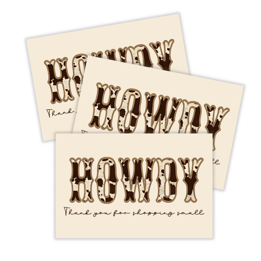 4x6" Package Insert Cards- Cowhide Howdy