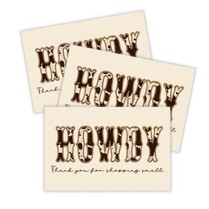 4x6" Package Insert Cards- Cowhide Howdy